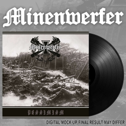 MINENWERFER - Pessimism 10"LP